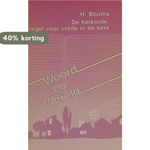 Kerkorde regel voor vrede in de kerk 8 9789050460088 Bouma, Boeken, Godsdienst en Theologie, Gelezen, Verzenden