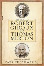 The Letters of Robert Giroux and Thomas Merton, Nieuw, Verzenden
