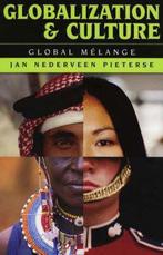 Globalization and Culture 9780742528024, Verzenden, Gelezen, Jan Nederveen Pieterse