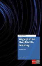 9789012395472 Wegwijsserie - Wegwijs in de Overdrachtsbel..., Boeken, Verzenden, Zo goed als nieuw, J.C. van Straaten