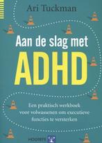 9789079729753 Aan de slag met ADHD Ari Tuckman, Boeken, Psychologie, Verzenden, Nieuw, Ari Tuckman