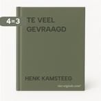 TE VEEL GEVRAAGD 9789029710046 HENK KAMSTEEG, Boeken, Verzenden, Gelezen, HENK KAMSTEEG