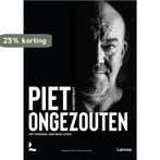 Piet ongezouten 9789401461160 Piet Huysentruyt, Boeken, Verzenden, Zo goed als nieuw, Piet Huysentruyt