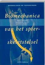 Biomechanica van het spier skeletstelsel 9789035227477, Boeken, Studieboeken en Cursussen, Verzenden, Zo goed als nieuw