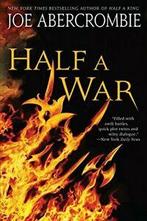 Half a War (Shattered Sea). Abercrombie New, Boeken, Joe Abercrombie, Zo goed als nieuw, Verzenden