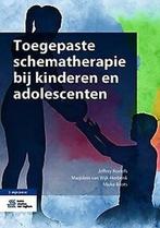 9789036825276 Toegepaste schematherapie bij kinderen en a..., Boeken, Verzenden, Nieuw, Roelofs, Jeffrey