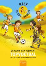 Topvoetbal / Topvoetbal / Kief de goaltjesdief 9789044812367, Boeken, Kinderboeken | Jeugd | onder 10 jaar, Verzenden, Zo goed als nieuw