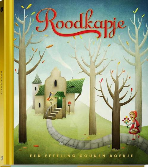 Roodkapje - Efteling - Gouden boekjes 9789047616245, Boeken, Kinderboeken | Kleuters, Zo goed als nieuw, Verzenden