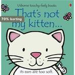 Thats Not MY Kitten 9780746071489 Fiona Watt, Verzenden, Gelezen, Fiona Watt