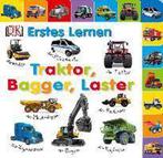 Erstes Lernen. Traktor, Bagger, Laster 9783831025060, Boeken, Gelezen, Verzenden