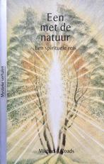 Een met de natuur / Mystieke verhalen 9789020255645, Boeken, Esoterie en Spiritualiteit, Verzenden, Gelezen, M.J. Roads