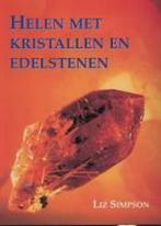 Helen met kristallen en edelstenen 9789020243260 L. Simpson, Verzenden, Zo goed als nieuw, L. Simpson
