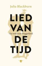 Lied van de tijd | 9789403149707 | Julia Blackburn, Zo goed als nieuw, Julia Blackburn