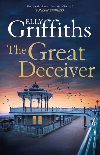 The Great Deceiver | 9781529409918 | Elly Griffiths, Boeken, Romans, Zo goed als nieuw