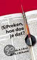 SPREKEN HOE DOE JE DAT ? 9789060676615 T.J.W. Kunst, Verzenden, Gelezen, T.J.W. Kunst