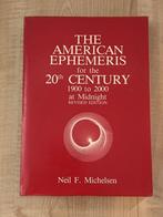 The American Ephemeris: 20th Century 9780935127195, Verzenden, Gelezen, Neil F. Michelsen