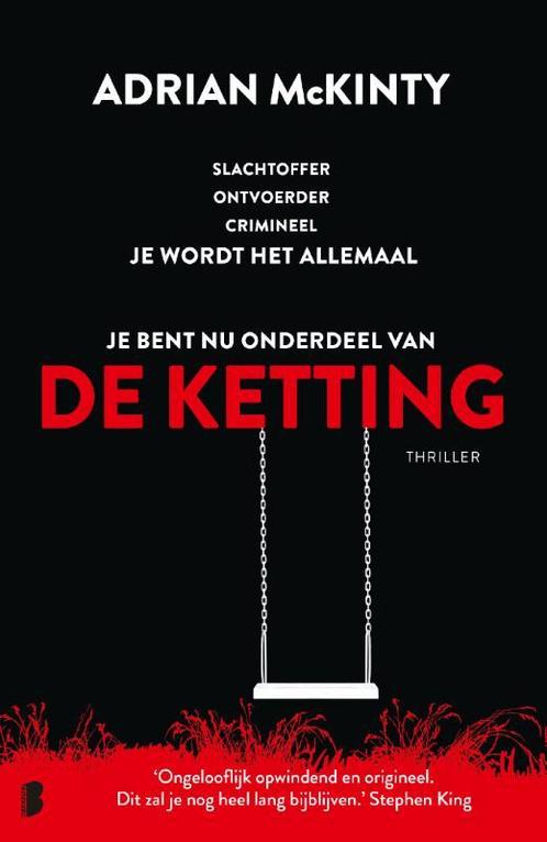 De ketting 9789022587898 Adrian McKinty, Boeken, Thrillers, Gelezen, Verzenden
