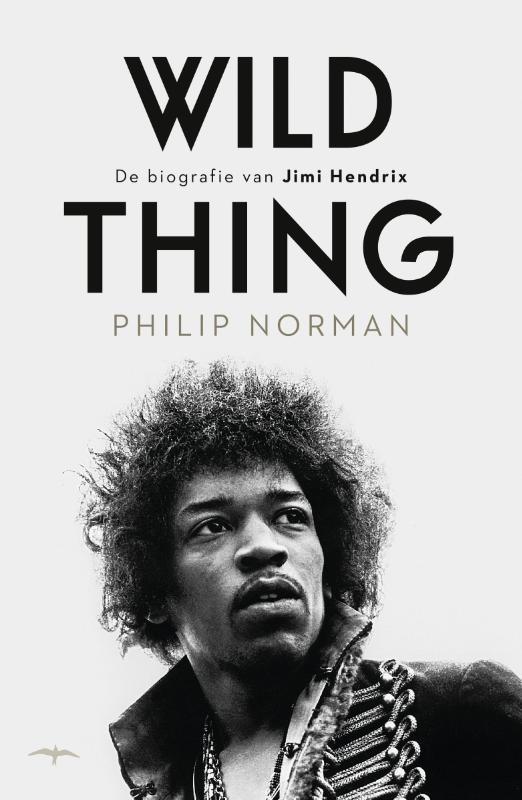 Wild thing 9789400405578 Philip Norman, Boeken, Literatuur, Zo goed als nieuw, Verzenden