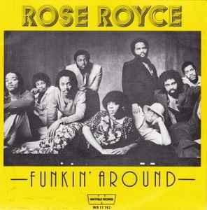 vinyl single 7 inch - Rose Royce - Funkin Around, Cd's en Dvd's, Vinyl Singles, Zo goed als nieuw, Verzenden