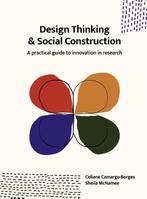 9789063696337 Design Thinking and Social Construction, Boeken, Verzenden, Nieuw, Celiane Camargo-Borges