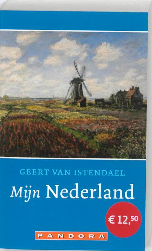 Mijn Nederland 9789046706053 Geert van Istendael, Boeken, Romans, Gelezen, Verzenden