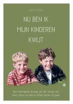 Nu ben ik mijn kinderen kwijt 9789464891898 Jack Keijzer, Verzenden, Zo goed als nieuw, Jack Keijzer