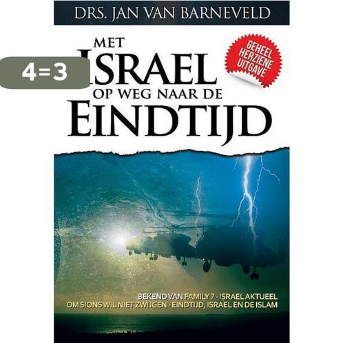 Met Israel op weg naar de eindtijd 9789057983450, Boeken, Godsdienst en Theologie, Gelezen, Verzenden