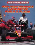 HIGH PERFORMANCE AUTOMOTIVE FUELS & FLUIDS (POWERPRO, Nieuw, Author