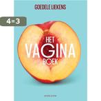 Het vaginaboek 9789492626509 Goedele Liekens, Verzenden, Gelezen, Goedele Liekens