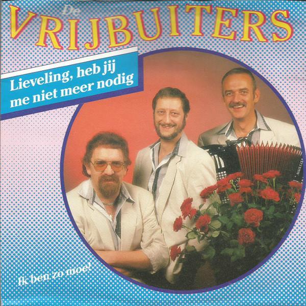 vinyl single 7 inch - De Vrijbuiters - Lieveling, Heb Jij..., Cd's en Dvd's, Vinyl Singles, Zo goed als nieuw, Verzenden