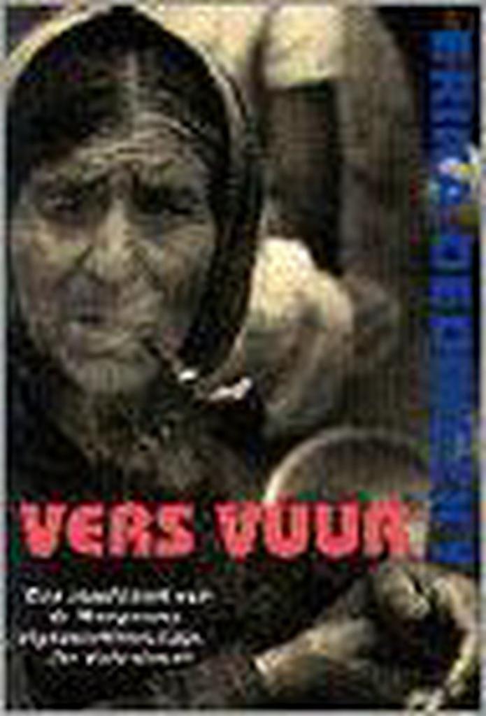 Vers vuur / Globe pockets / 44 9789062657445, Boeken, Romans, Gelezen, Verzenden