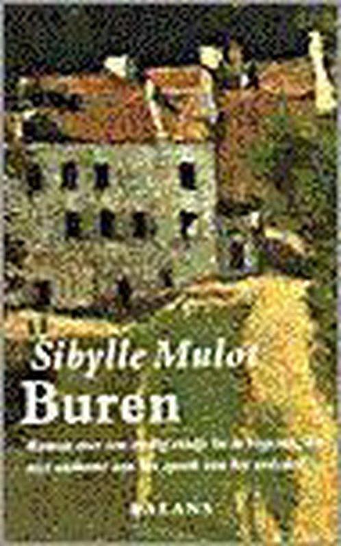 BUREN 9789050183031 Sibylle Mulot, Boeken, Romans, Gelezen, Verzenden
