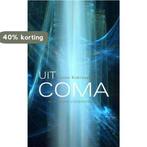 Uit Coma 9789025959012 A. Korthals Altes, Verzenden, Gelezen, A. Korthals Altes