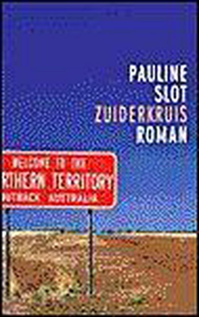 Zuiderkruis 9789029537575 P. Slot, Boeken, Romans, Gelezen, Verzenden