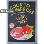 Cook To Impress - sterren koken in je eigen keuken, Boeken, Verzenden, Zo goed als nieuw, Miller media