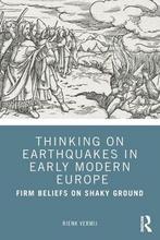 9780367492182 Thinking on Earthquakes in Early Modern Europe, Nieuw, Rienk Vermij, Verzenden