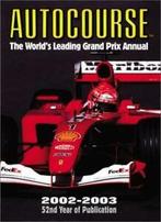 Autocourse: The Worlds Leading Grand Prix Annual 2002-2003, Boeken, Alan Henry, Zo goed als nieuw, Verzenden
