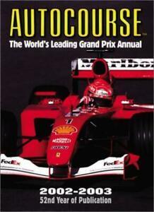 Autocourse: The Worlds Leading Grand Prix Annual 2002-2003, Boeken, Sportboeken, Zo goed als nieuw, Verzenden