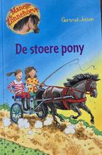 De stoere pony - De Manege Zonnenhoeve - Leesboek - vanaf 7, Boeken, Verzenden, Zo goed als nieuw