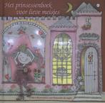 Het prinsessenboek voor lieve meisjes 9789044340778, Boeken, Prentenboeken en Plaatjesalbums, Verzenden, Gelezen, Ron Schröder