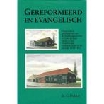 GEREFORMEERD EN EVANGELISCH 9789024267552 C. DEKKER, Boeken, Verzenden, Gelezen, C. DEKKER