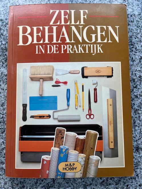 Zelf behangen in de praktijk, Boeken, Hobby en Vrije tijd, Overige onderwerpen, Gelezen, Verzenden