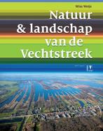 Natuur & landschap van de Vechtstreek 9789050113922 W. Weijs, Boeken, Verzenden, Zo goed als nieuw, W. Weijs