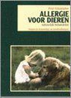 Allergie voor dieren natuurlijk behandelen 9789060306109, Verzenden, Gelezen, P. Schumacher