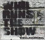 cd single digi - Thee Unstrung - Who Runs The Show, Verzenden, Zo goed als nieuw