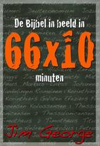 BIJBEL IN BEELD IN 66x10 MINUTEN, DE 9789077669198 J. George, Verzenden, Gelezen, J. George