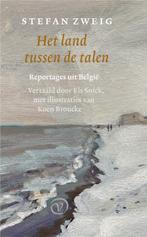 Het land tussen de talen 9789028221055 Stefan Zweig, Boeken, Verzenden, Zo goed als nieuw, Stefan Zweig