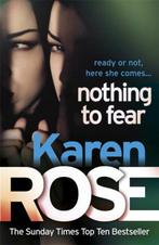 Nothing To Fear 9780755385218 Karen Rose, Verzenden, Gelezen, Karen Rose