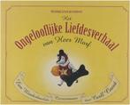 Het ongelooflijke liefdesverhaal van heer Morf 9789077178010, Verzenden, Gelezen, C. Cheut