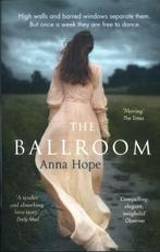 The Ballroom 9780552779470 Anna Hope, Verzenden, Gelezen, Anna Hope